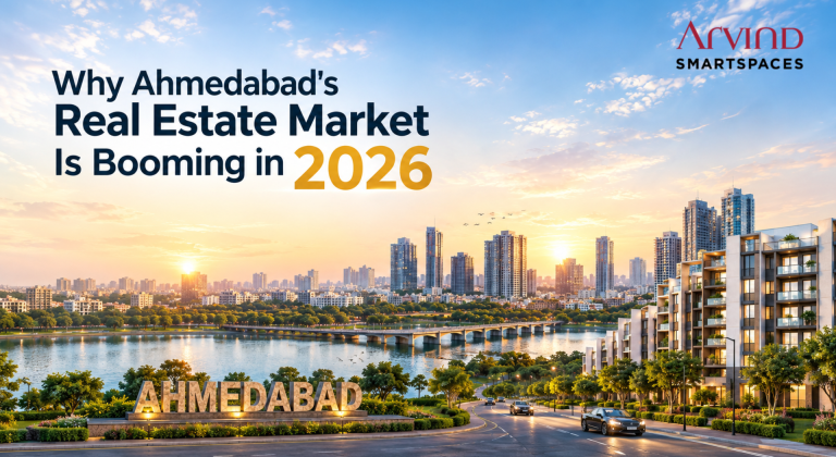 Why Ahmedabad’s Real Estate Market Is Booming in 2026